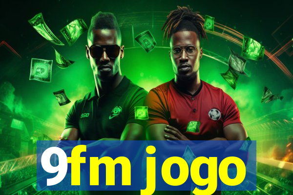 9fm jogo